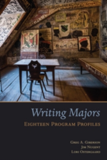 Writing Majors : Eighteen Program Profiles