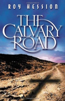 CALVARY ROAD THE MM, Book CALVARY ROAD THE MM, Book