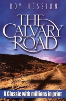 CALVARY ROAD THE, Paperback Book CALVARY ROAD THE, Paperback Book