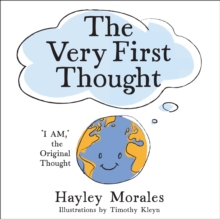 The Very First Thought