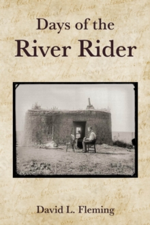 Days of the River Rider