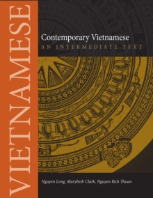 Contemporary Vietnamese : An Intermediate Text