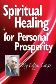 Spiritual Healing for Personal Prosperity