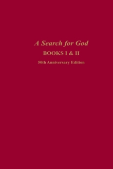 A Search for God Anniversary Edition