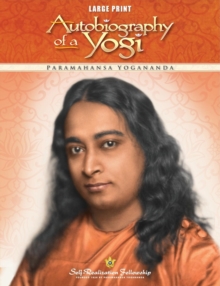 Autobiography of a Yogi, Paperback / softback Book Autobiography of a Yogi, Paperback / softback Book