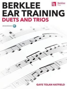 BERKLEE EAR TRAINING DUETS & TRIOS, Paperback Book BERKLEE EAR TRAINING DUETS & TRIOS, Paperback Book