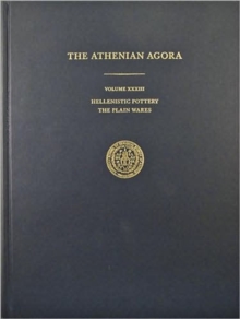 Hellenistic Pottery : The Plain Wares, Hardback Book Hellenistic Pottery : The Plain Wares, Hardback Book