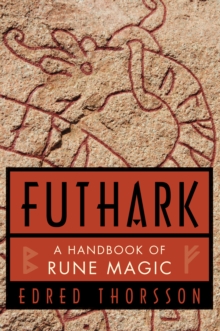 Futhark : Handbook of Rune Magic, Paperback Book Futhark : Handbook of Rune Magic, Paperback Book