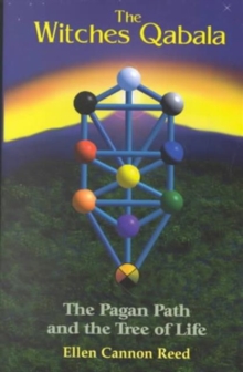 Witches Qabala : The Pagan Path and the Tree of Life