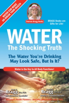 Water : The Shocking Truth