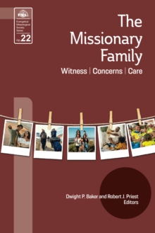 The Missionary Family : Witness, Concerns, Care