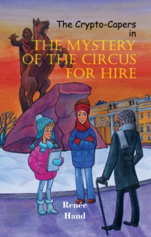 The Mystery of the Circus for Hire