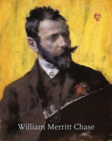 William Merritt Chase, Paperback Book William Merritt Chase, Paperback Book
