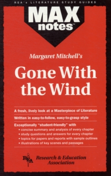 MAXnotes Literature Guides: Gone With the Wind, Paperback / softback Book MAXnotes Literature Guides: Gone With the Wind, Paperback / softback Book