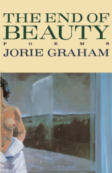The End of Beauty, Paperback Book The End of Beauty, Paperback Book
