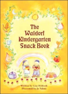 Waldorf Kindergarten Snack Book