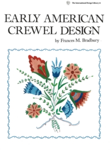 Early American Crewel Design, Paperback Book Early American Crewel Design, Paperback Book