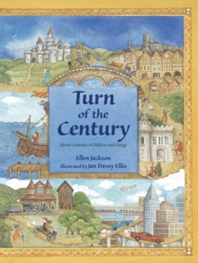 Turn of the Century : Eleven Centuries of Children and Change