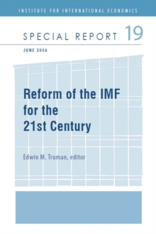 Reforming the IMF for the 21st Century