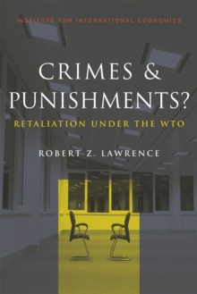 Crimes and Punishments? : Retaliation Under the WTO