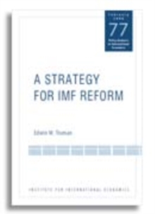 A Strategy for IMF Reform