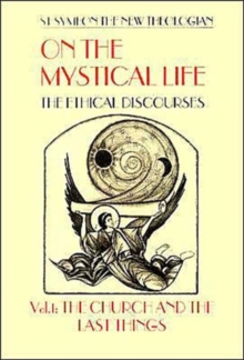 On the Mystical Life Vol 1