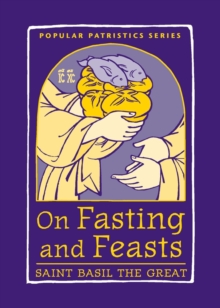 On Fasting and Feasts