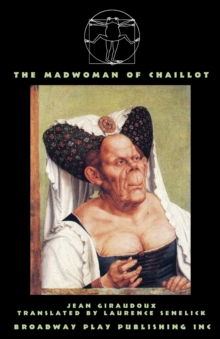 The Madwoman Of Chaillot