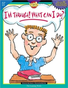 Im Through What Can I -Grd 3-4, Paperback Book Im Through What Can I -Grd 3-4, Paperback Book