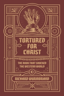 Tortured for Christ