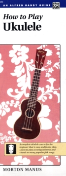 How to Play Ukulele, Paperback Book How to Play Ukulele, Paperback Book