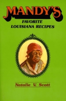 Mandy's Favorite Louisiana Recipes, Paperback / softback Book Mandy's Favorite Louisiana Recipes, Paperback / softback Book