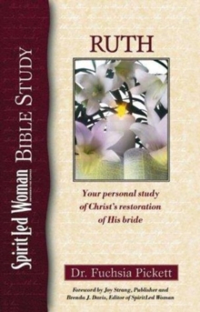Spiritled Woman Bible Study : Ruth, Paperback / softback Book Spiritled Woman Bible Study : Ruth, Paperback / softback Book