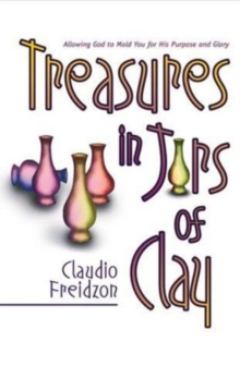 Treasure in Jars of Clay, Hardback Book Treasure in Jars of Clay, Hardback Book