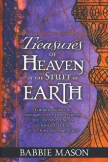 Treasures Of Heaven, Paperback / softback Book Treasures Of Heaven, Paperback / softback Book