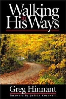 Walking in His Ways, Paperback / softback Book Walking in His Ways, Paperback / softback Book