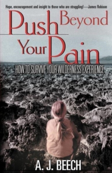 Push Beyond Your Pain, Paperback / softback Book Push Beyond Your Pain, Paperback / softback Book