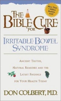 The Bible Cure for Irritable Bowel Syndrome, Paperback / softback Book The Bible Cure for Irritable Bowel Syndrome, Paperback / softback Book