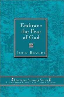 Embrace The Fear Of God, Hardback Book Embrace The Fear Of God, Hardback Book