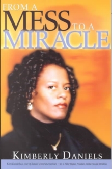 From a Mess to a Miracle, Paperback Book From a Mess to a Miracle, Paperback Book
