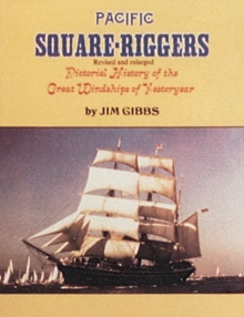 Pacific Square-Riggers, Paperback / softback Book Pacific Square-Riggers, Paperback / softback Book