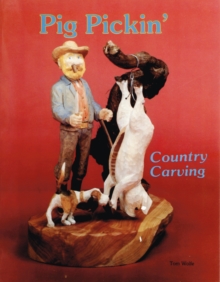 Country Carving (Pig Pickina), Paperback / softback Book Country Carving (Pig Pickina), Paperback / softback Book