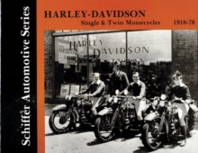 Harley-Davidson Single and Twin Motorcycles 1918-1978, Hardback Book Harley-Davidson Single and Twin Motorcycles 1918-1978, Hardback Book