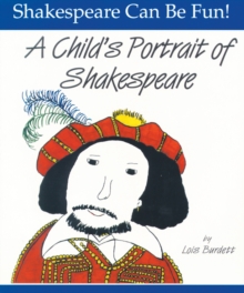 A Child's Portrait of Shakespeare, Paperback Book A Child's Portrait of Shakespeare, Paperback Book