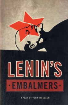 Lenin?s Embalmers, Paperback Book Lenin?s Embalmers, Paperback Book