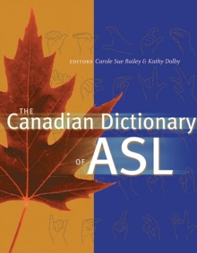 The Canadian Dictionary of ASL