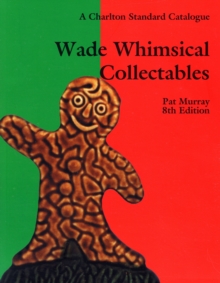 Wade Whimsical Collectables, Paperback Book Wade Whimsical Collectables, Paperback Book