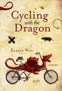 Cycling with the Dragon, Paperback / softback Book Cycling with the Dragon, Paperback / softback Book