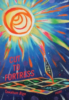 Cut to Fortress : Poems