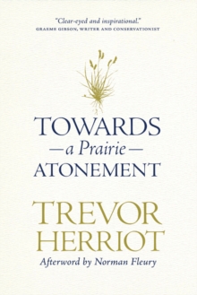 Towards a Prairie Atonement, Hardback Book Towards a Prairie Atonement, Hardback Book
